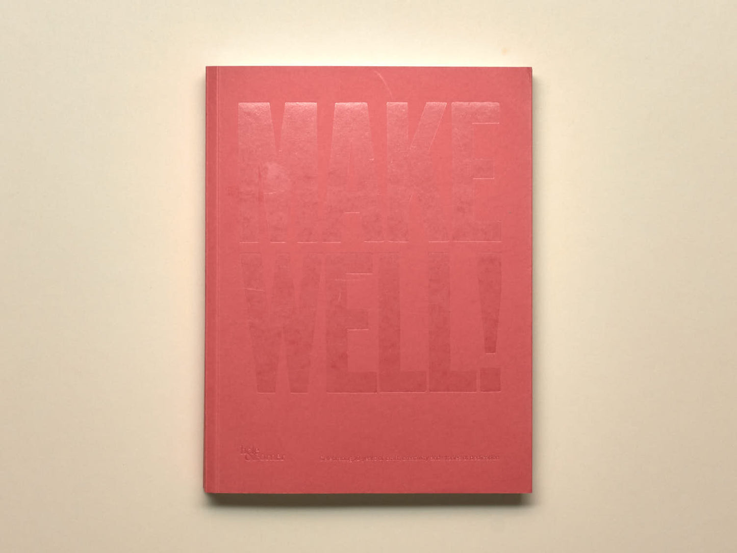 Make Well!