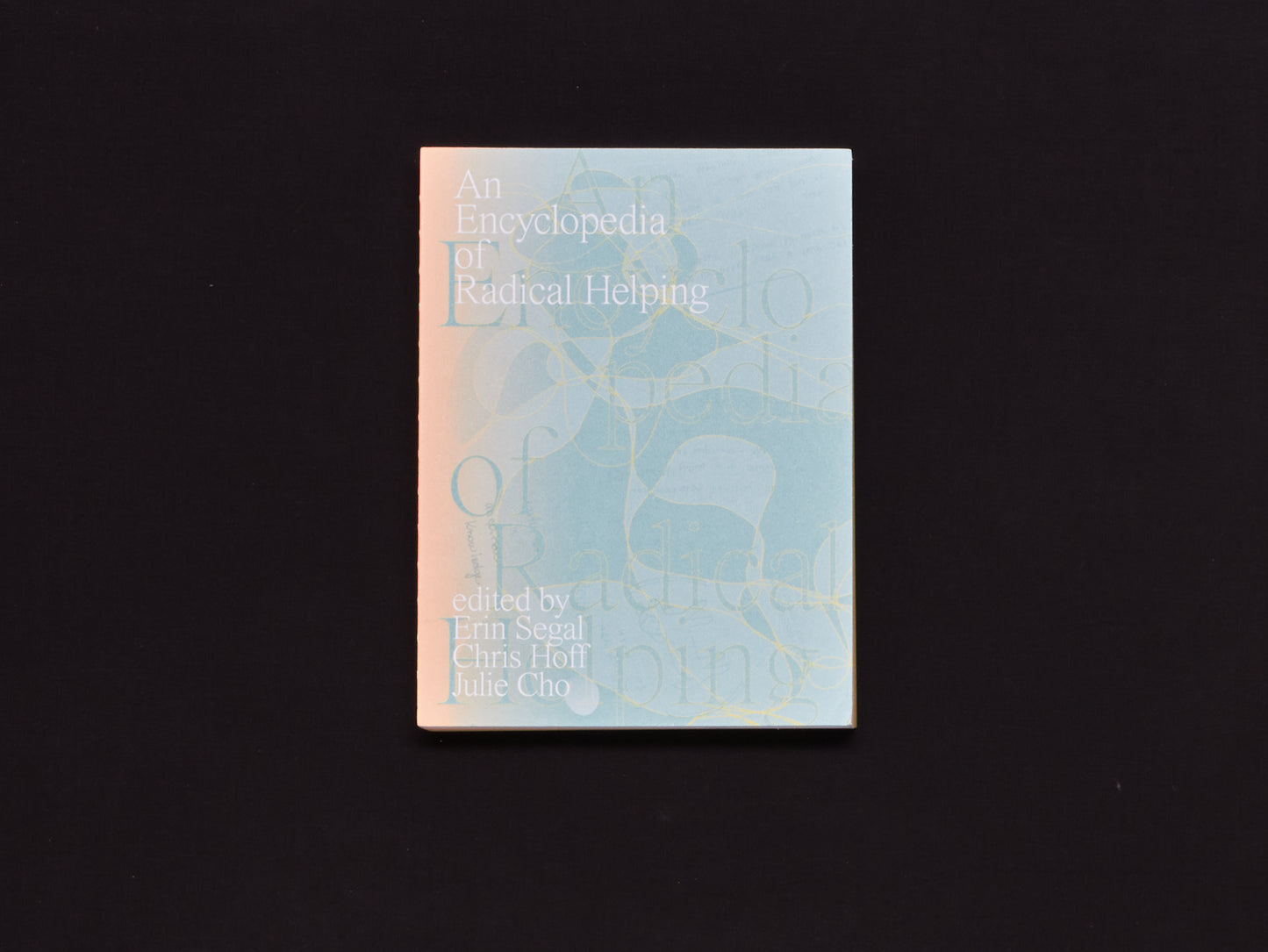 An Encyclopedia of Radical Helping