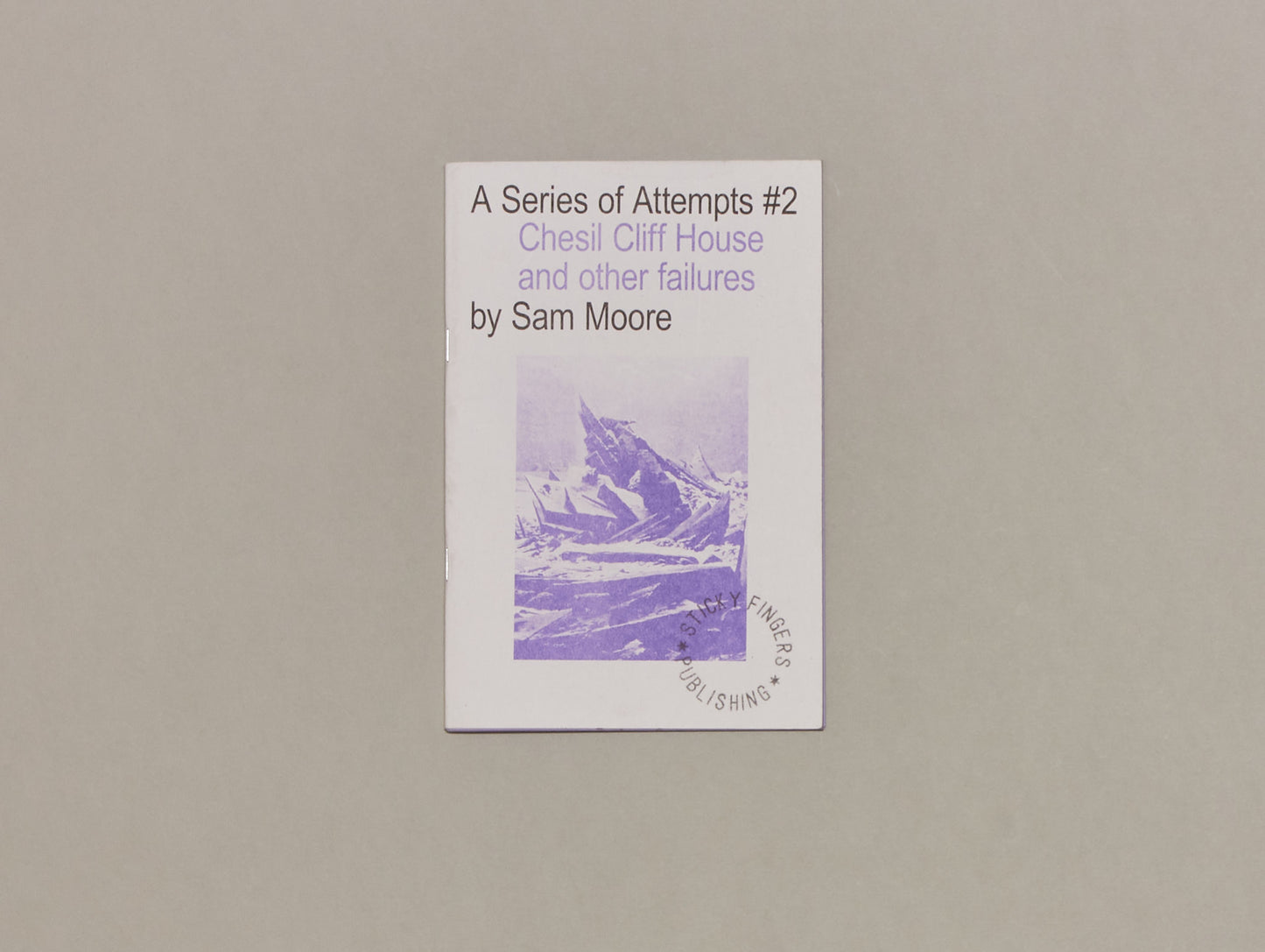 Sam Moore, A Series of Attempts #2, Chesil Cliff House and other failures