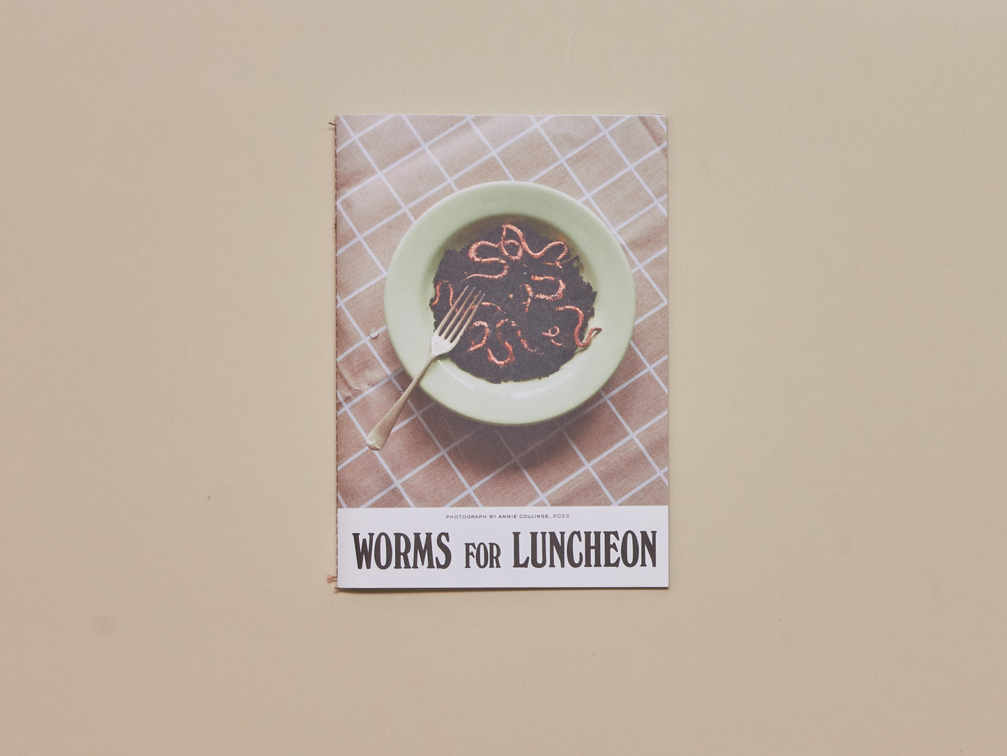 Worms for Luncheon