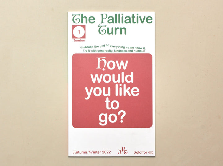 Various, The Palliative Turn Number 1