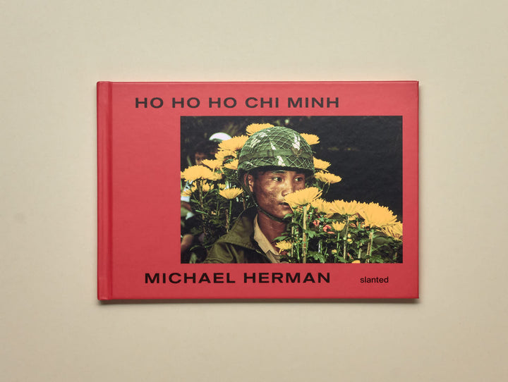 Michael Herman, Ho Ho Ho Chi Minh