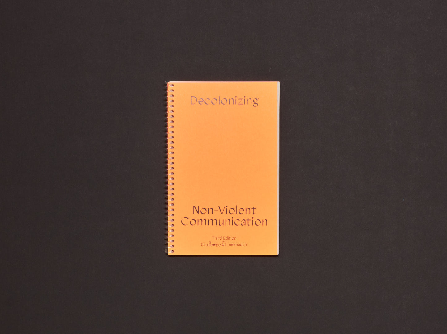 Meenadchi, Decolonizing Non-Violent Communication