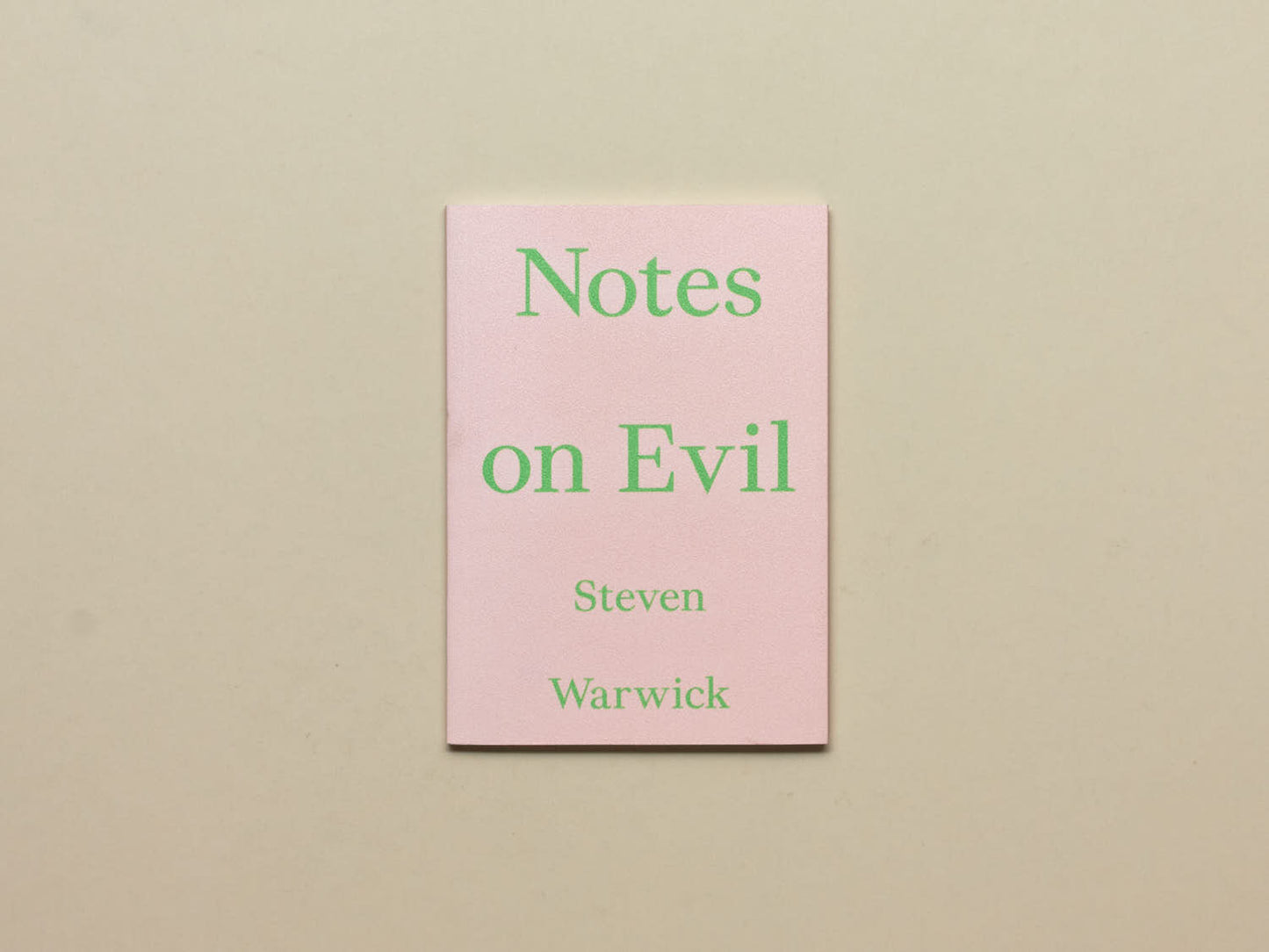 Steven Warwick, Notes on Evil
