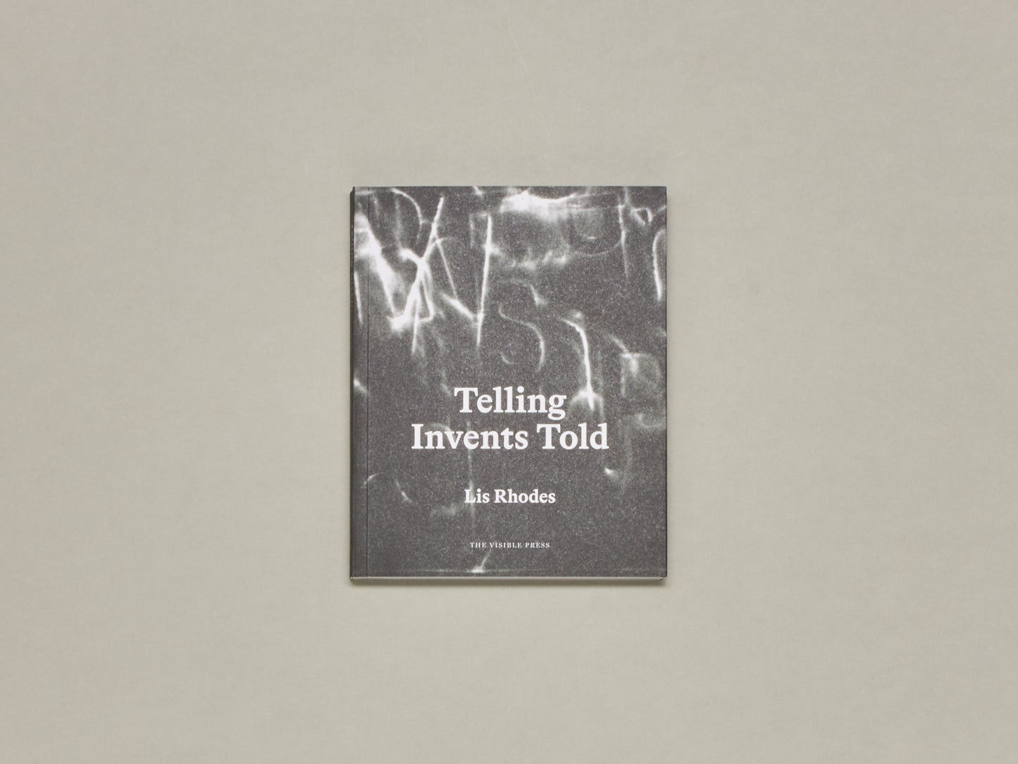 Lis Rhodes, Telling Invents Told