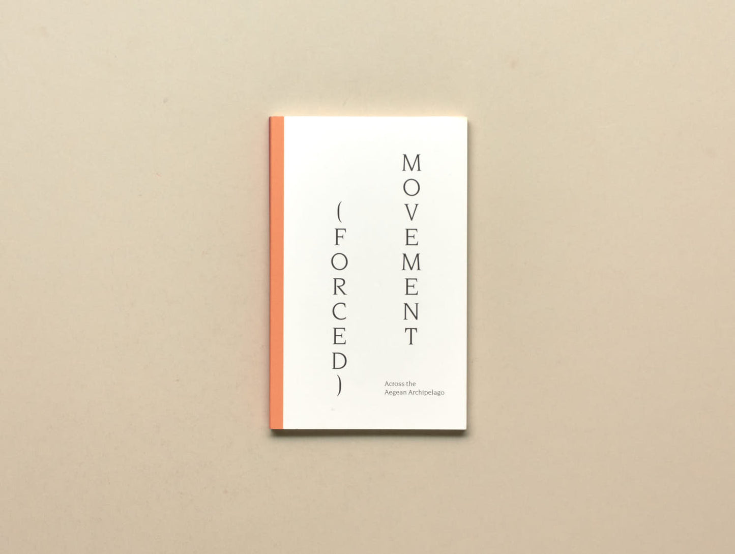 Dimitra Kondylatou (ed.), (Forced) Movement: Across the Aegean Archipelago
