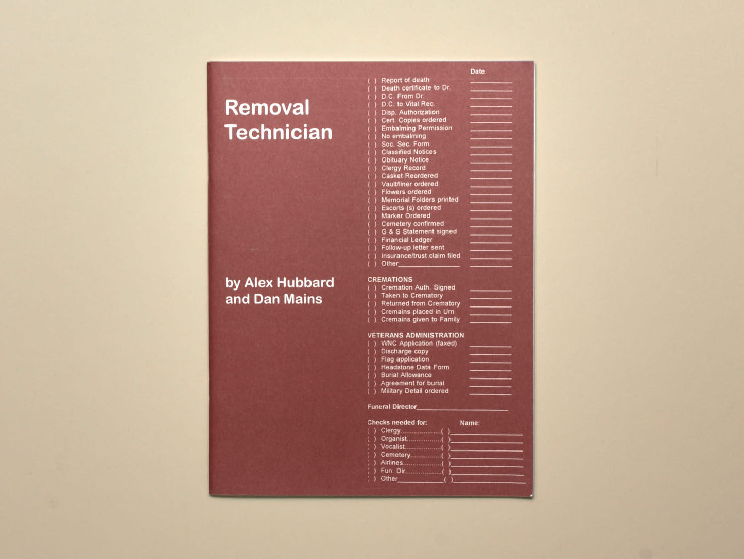 Alex Hubbard, Dan Mains, Removal Technician