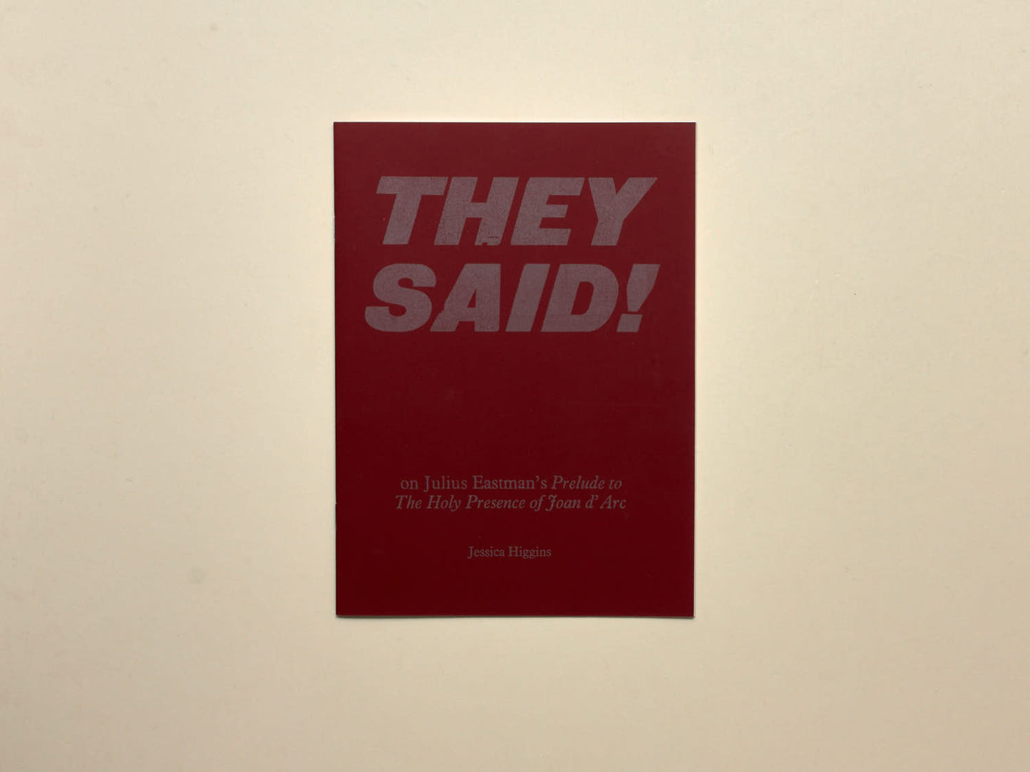 Jessica Higgins, THEY SAID! on Julius Eastman’s Prelude to The Holy Presence of Joan d’ Arc