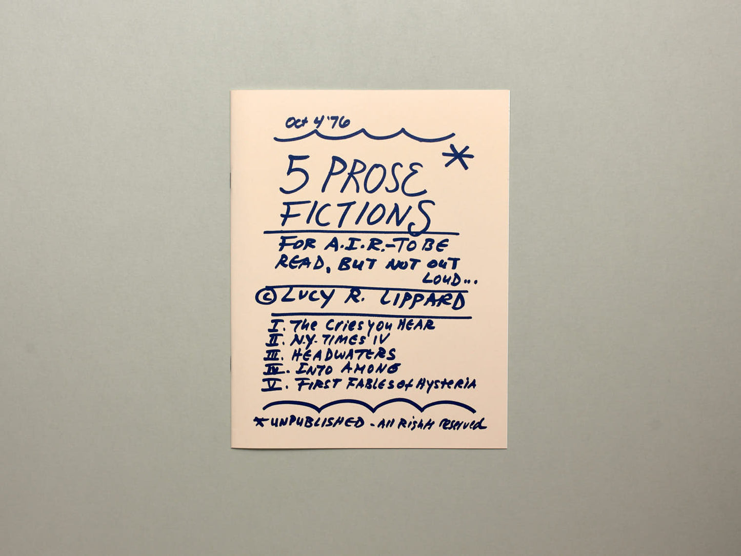 Lucy Lippard, 5 Prose Fictions
