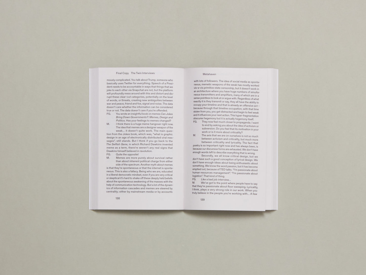 Francesca Gavin, Final Copy: The Twin Interviews