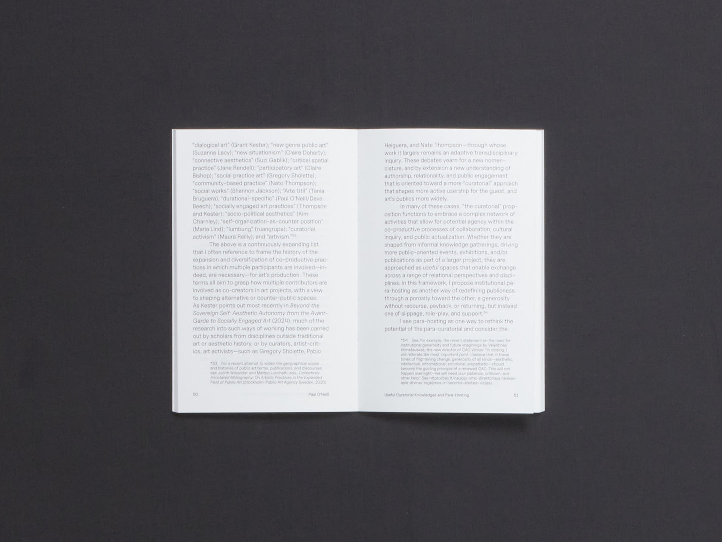 Paul O'Neill, Beyond Caring: Para-Hosting as Curatorial Escape