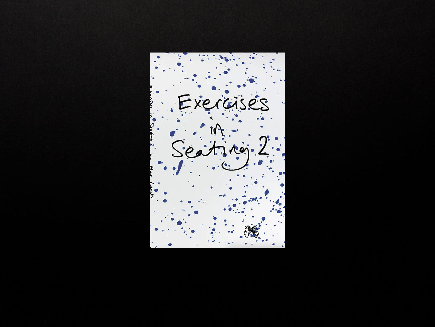 Max Lamb, Exercises in Seating - Volumes 1 – 3