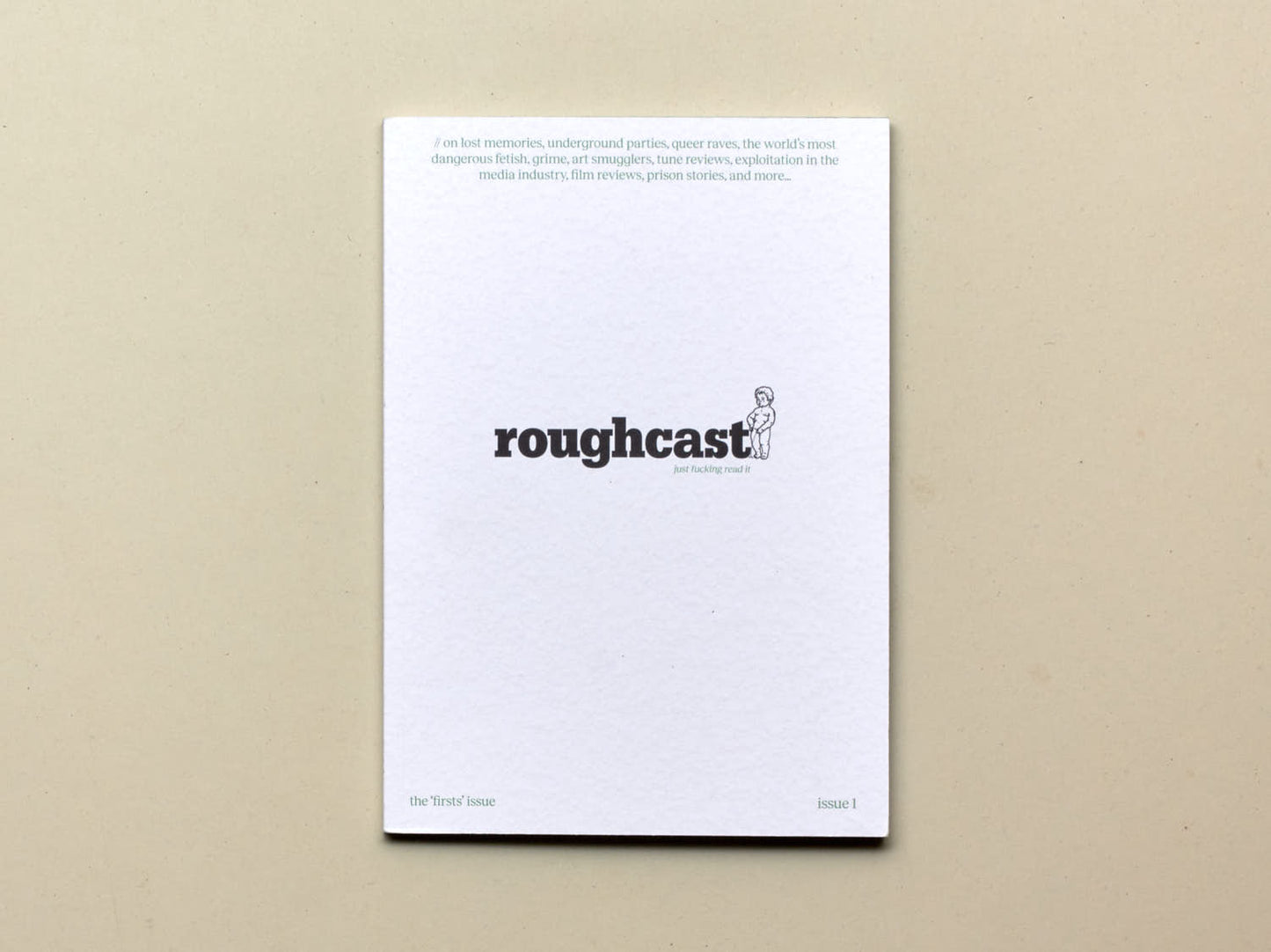 Roughcast, Issue 01