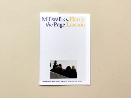 Harry Lawson, Millwall on the Page