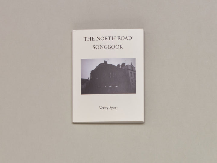 Verity Spott, The North Road Songbook