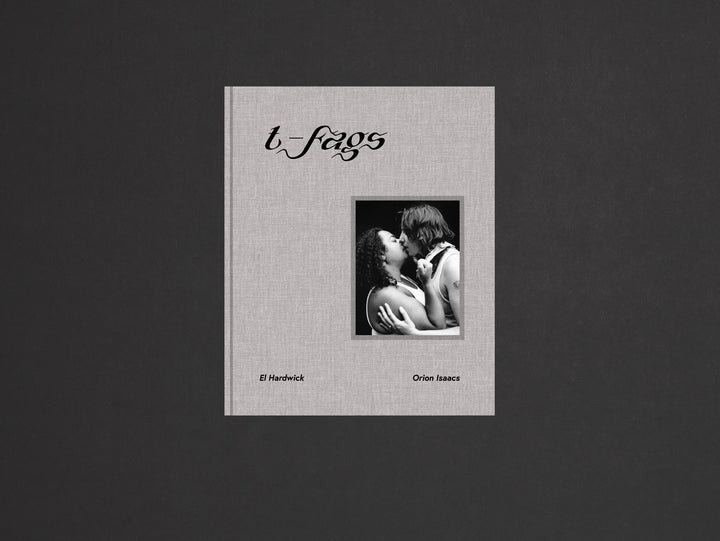 El Hardwick and Orion Isaacs, t-fags