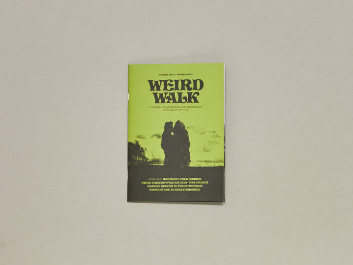 Weird Walk Zine Issue 5