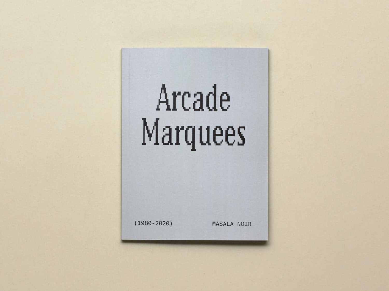 Arcade Marquees 1980 2020 Public Knowledge