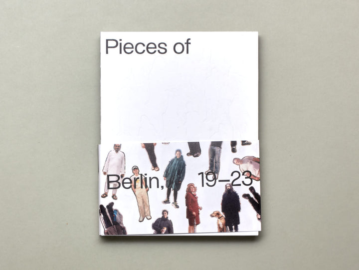 Florian Reischauer, Pieces of Berlin 2019- 2023