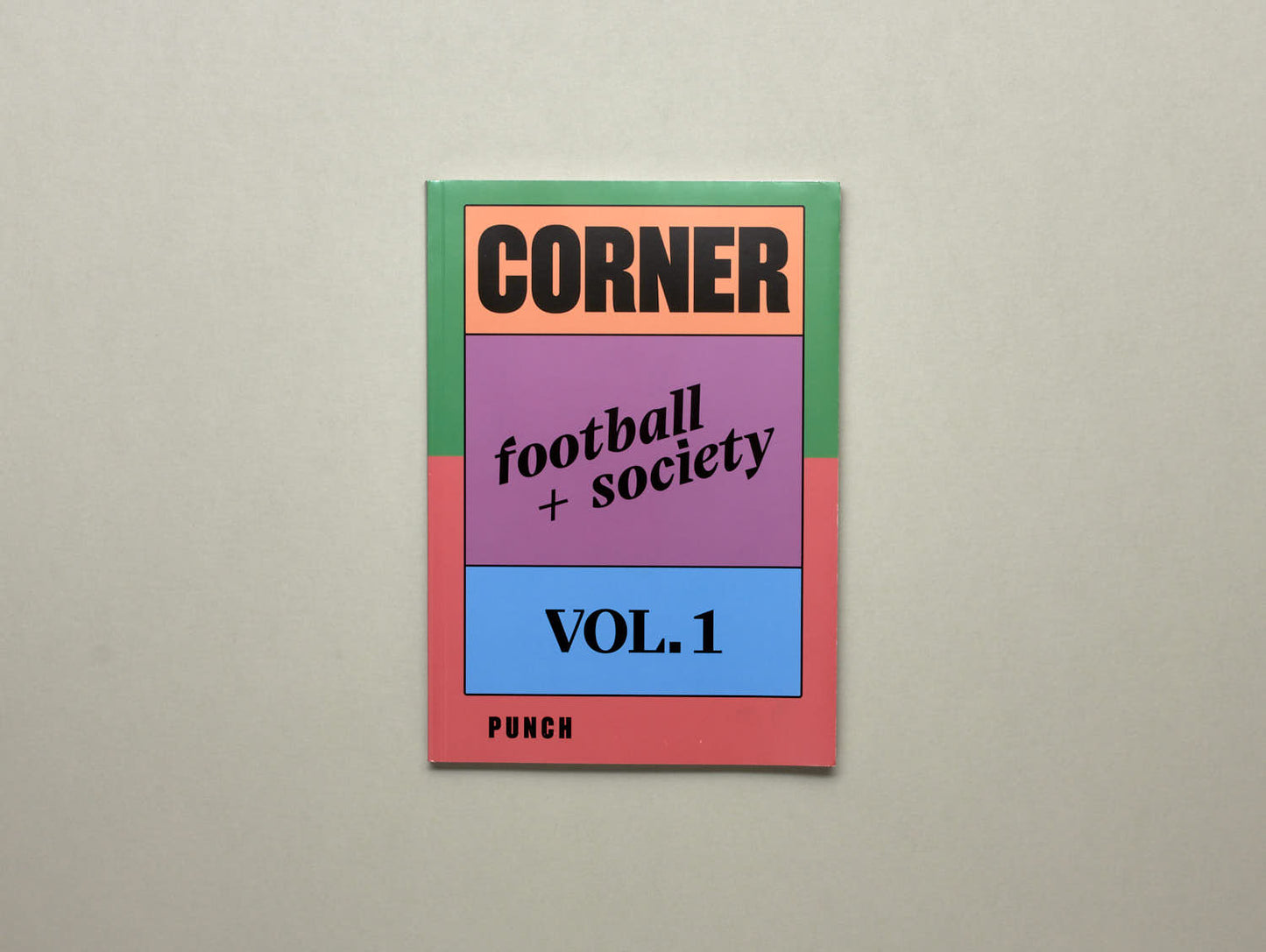 CORNER: FOOTBALL+SOCIETY VOL.1