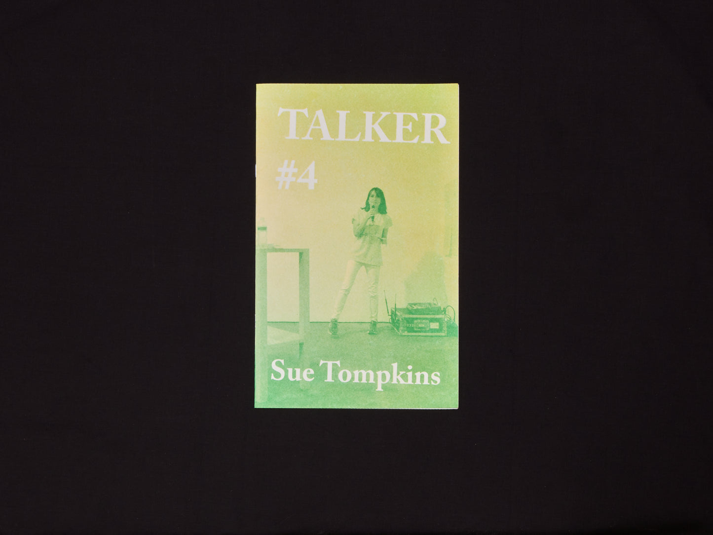 TALKER issue #4 — Sue Tompkins