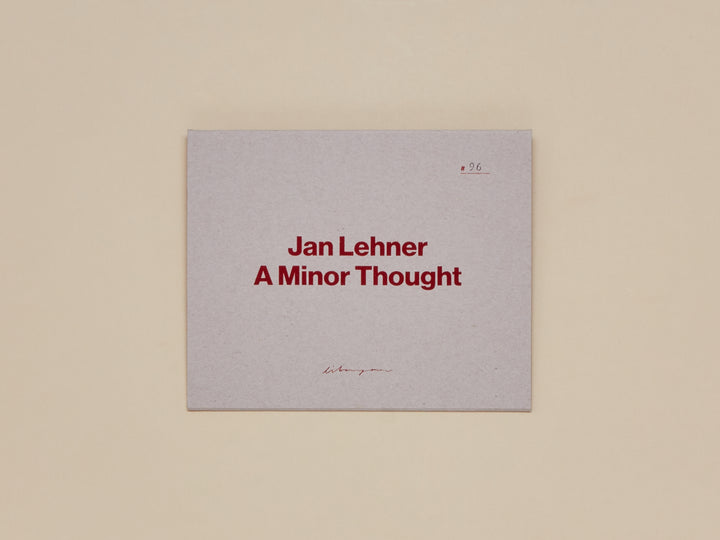 Jan Lehner, A Minor Thought