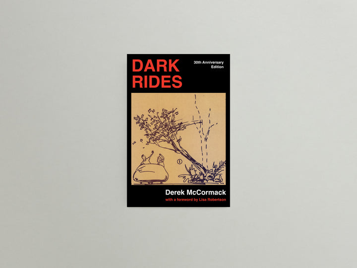 Derek McCormack, Dark Rides