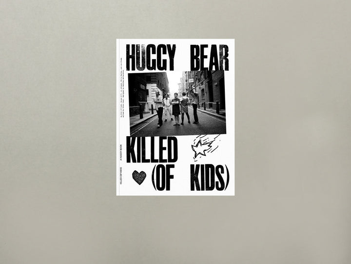 KILLED (OF KIDS), a Book by HUGGY BEAR