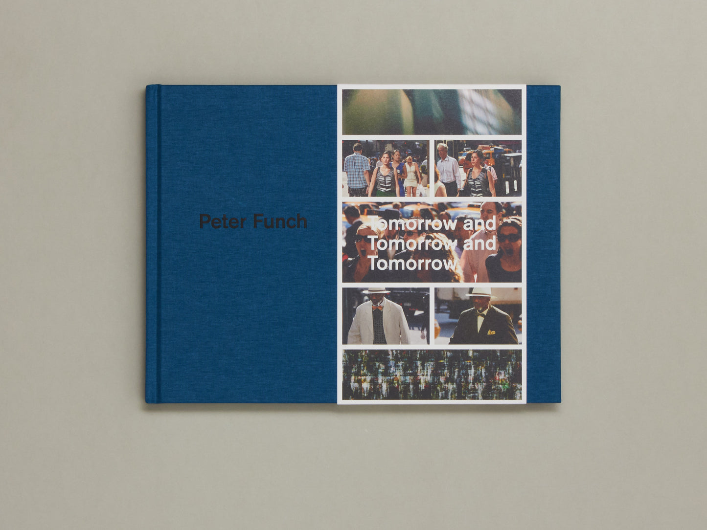 Peter Funch, Tomorrow and Tomorrow and Tomorrow