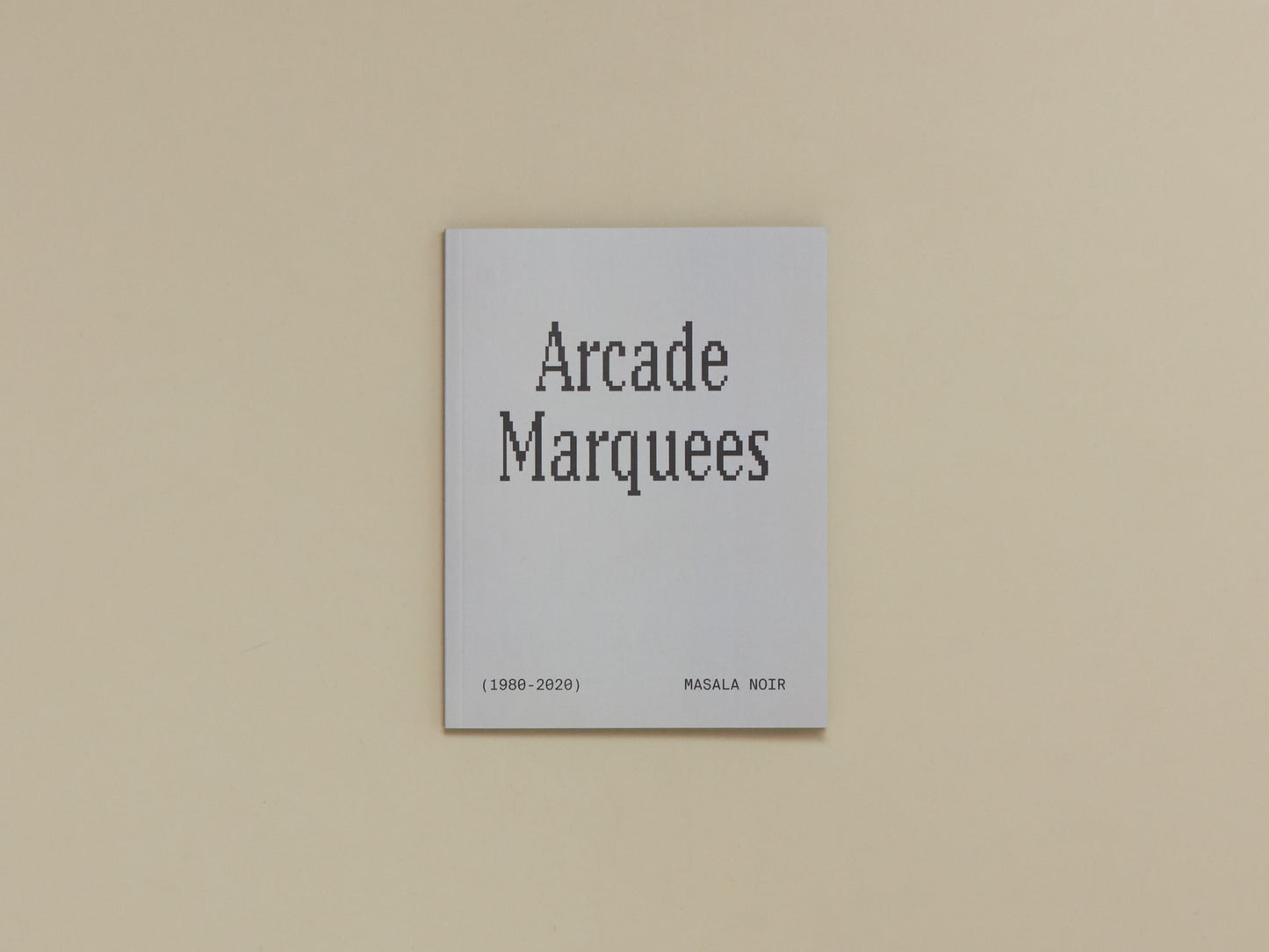 Arcade Marquees 1980 - 2020