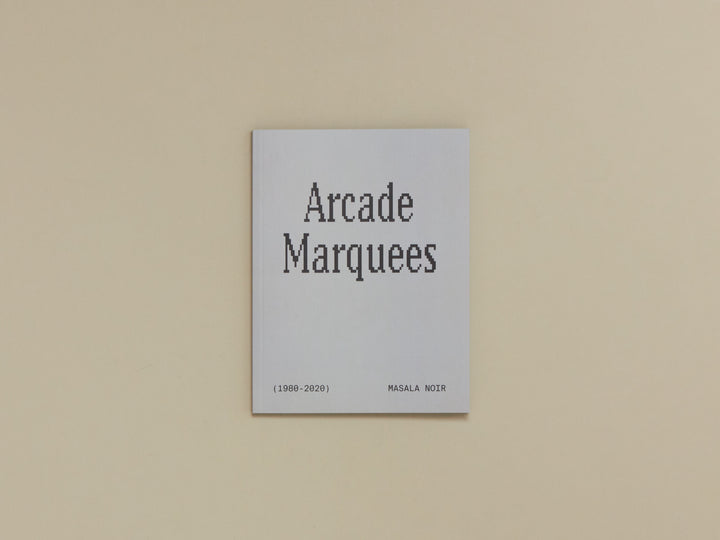 Arcade Marquees 1980 - 2020