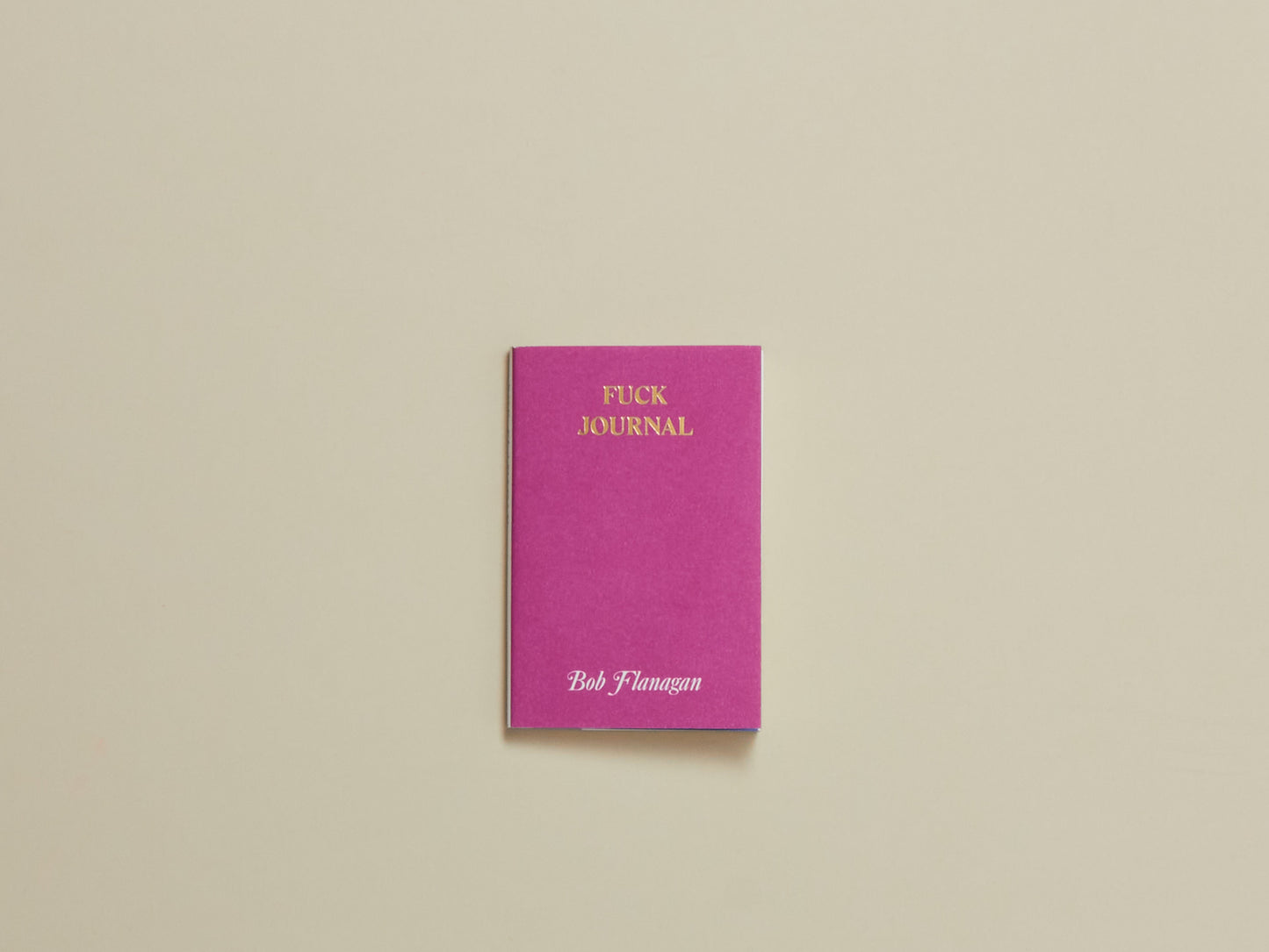 Bob Flanagan, Fuck Journal