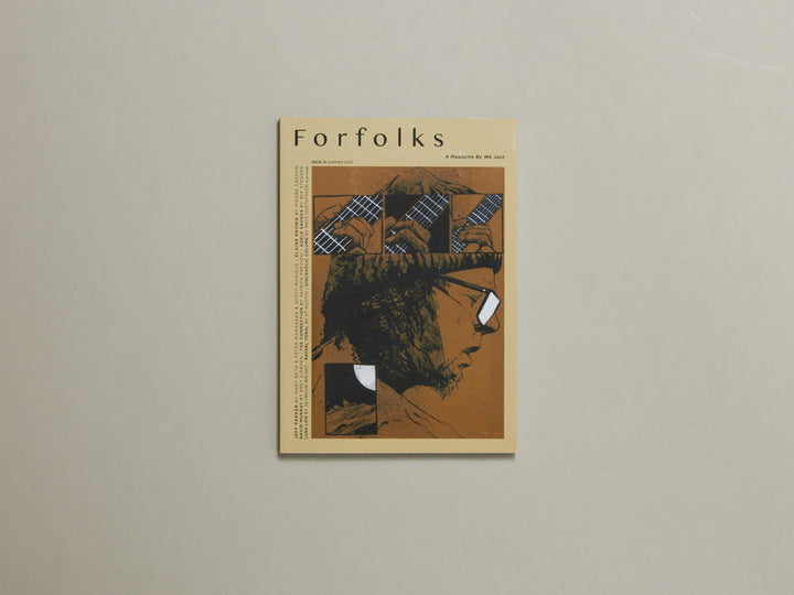 We Jazz Issue 15: Forfolks