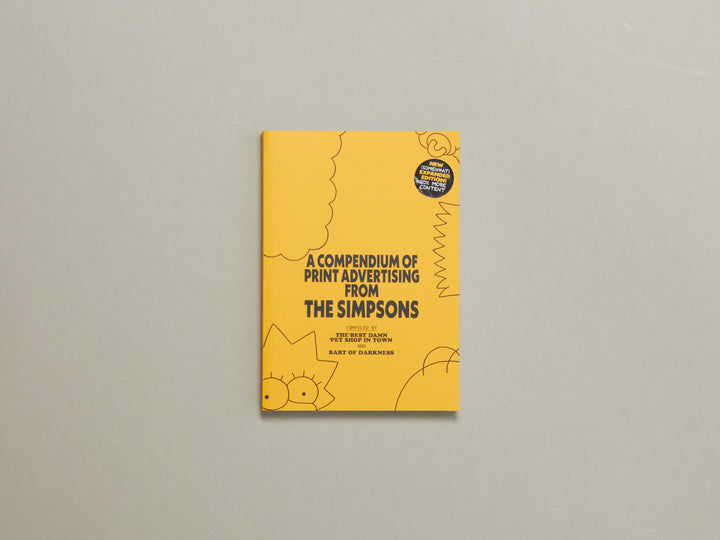 A Compendium of Print Advertising from The Simpsons (new expanded edition)