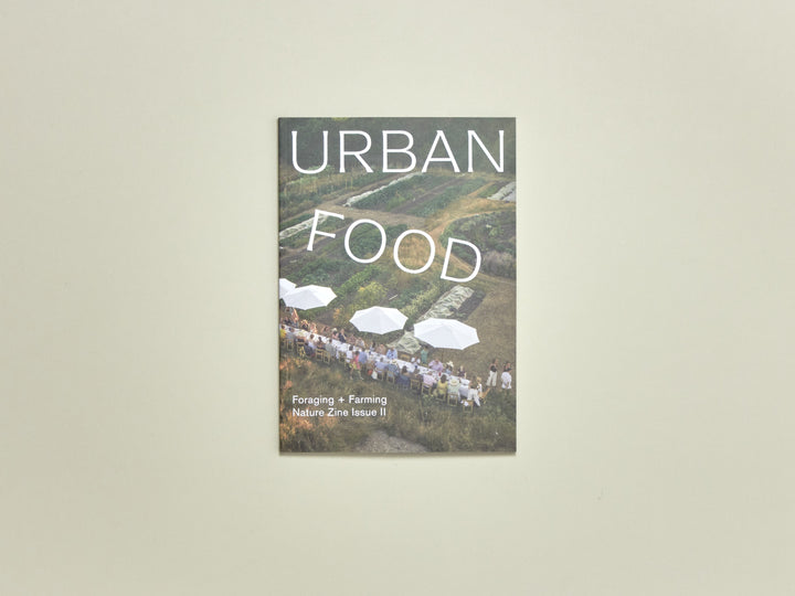 Nature Zine Issue 2: Urban Food