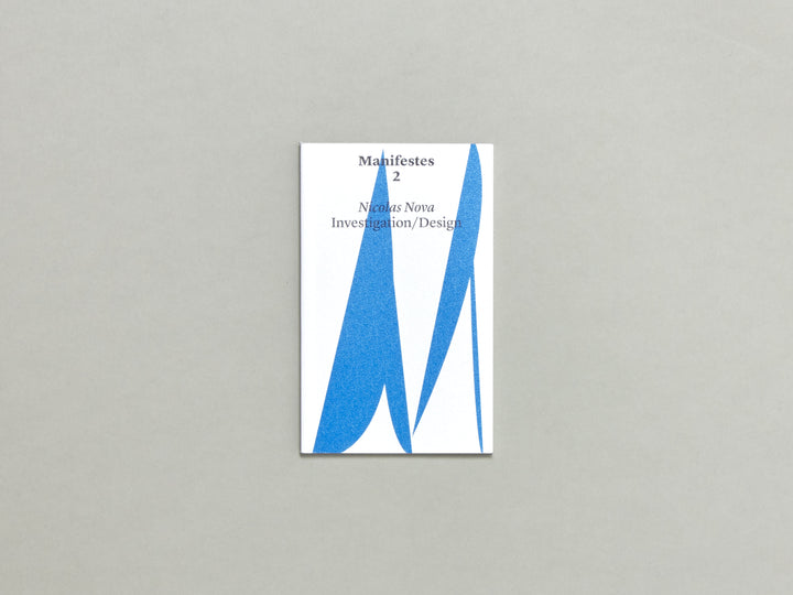 Nicolas Nova, Investigation/Design