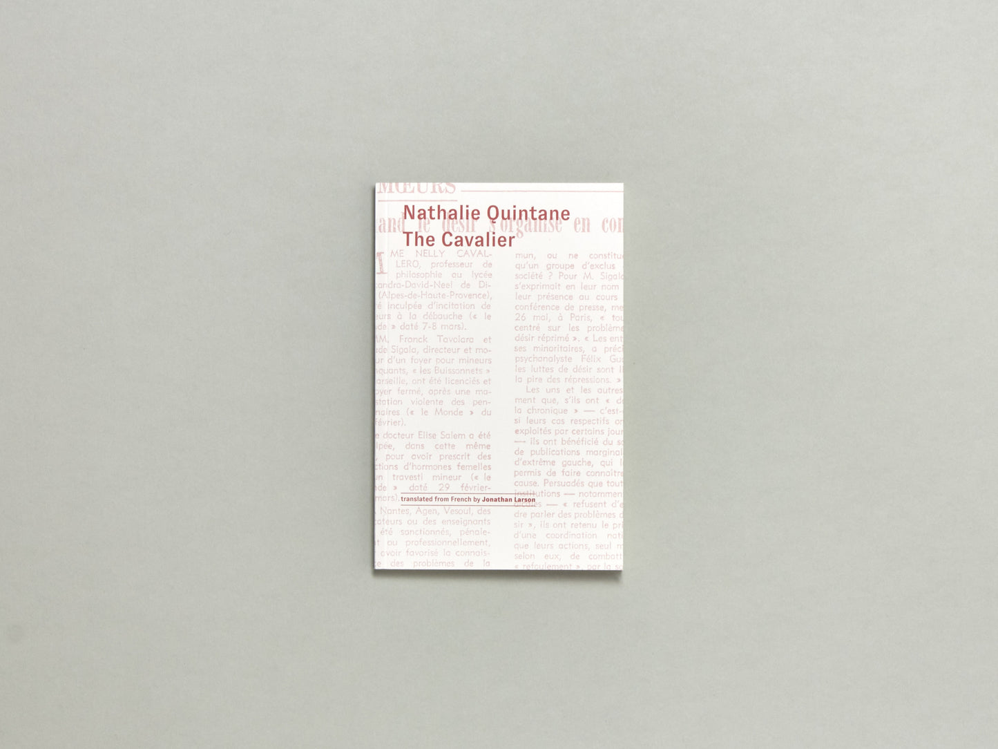 Nathalie Quintane, The Cavalier