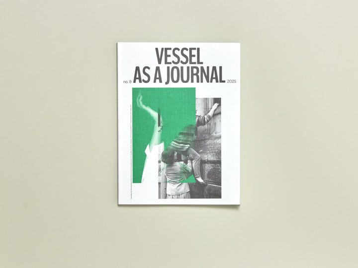 As a Journal Issue 9: Vessel