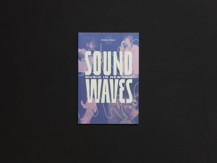 Sound Waves: Music In Newham