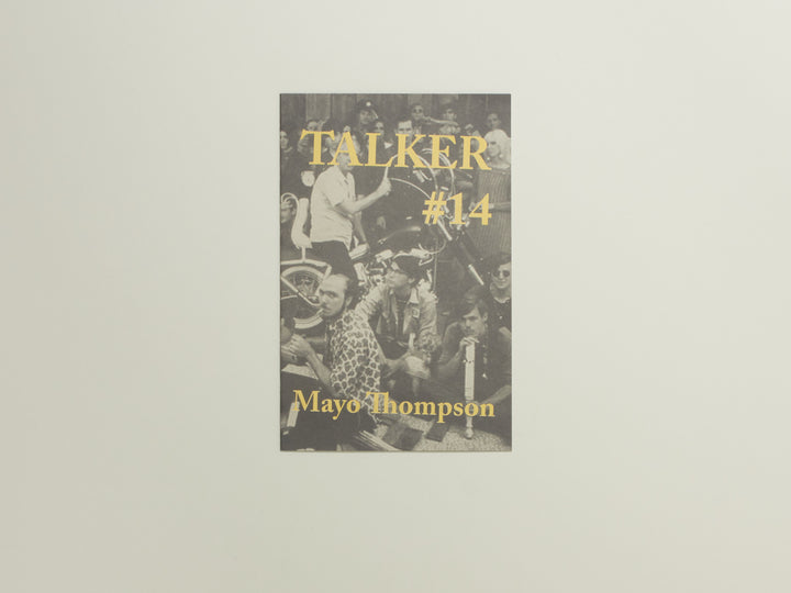 TALKER issue #14 — Mayo Thompson