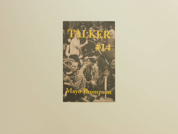 TALKER issue #14 — Mayo Thompson