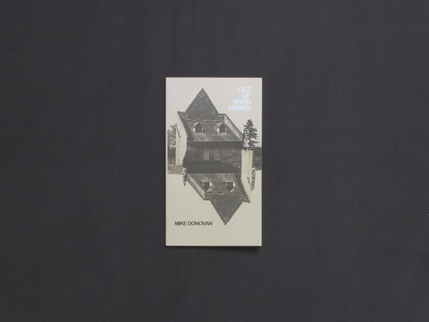 Mike Donovan, List of Band Names