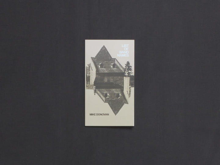 Mike Donovan, List of Band Names