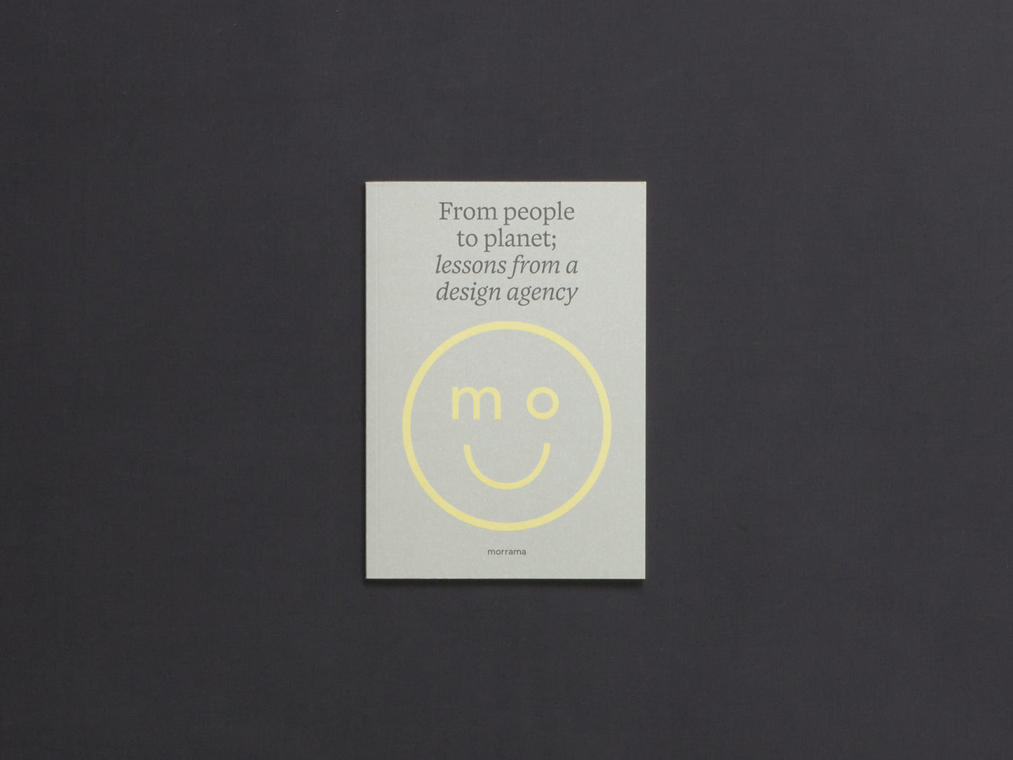 From People to Planet; Lessons from a Design Agency