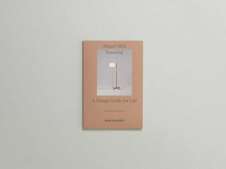 Essential: A Design Guide for Life, Miguel Milá