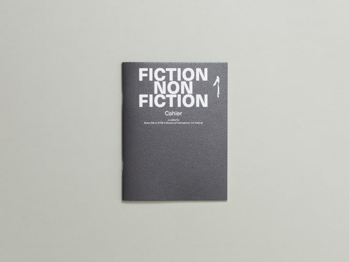 Bruno Zhu, Fiction Non Fiction Cahier 1