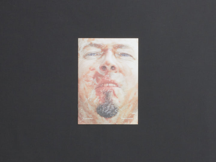 Shahram Saadat, Is It All Gravy?