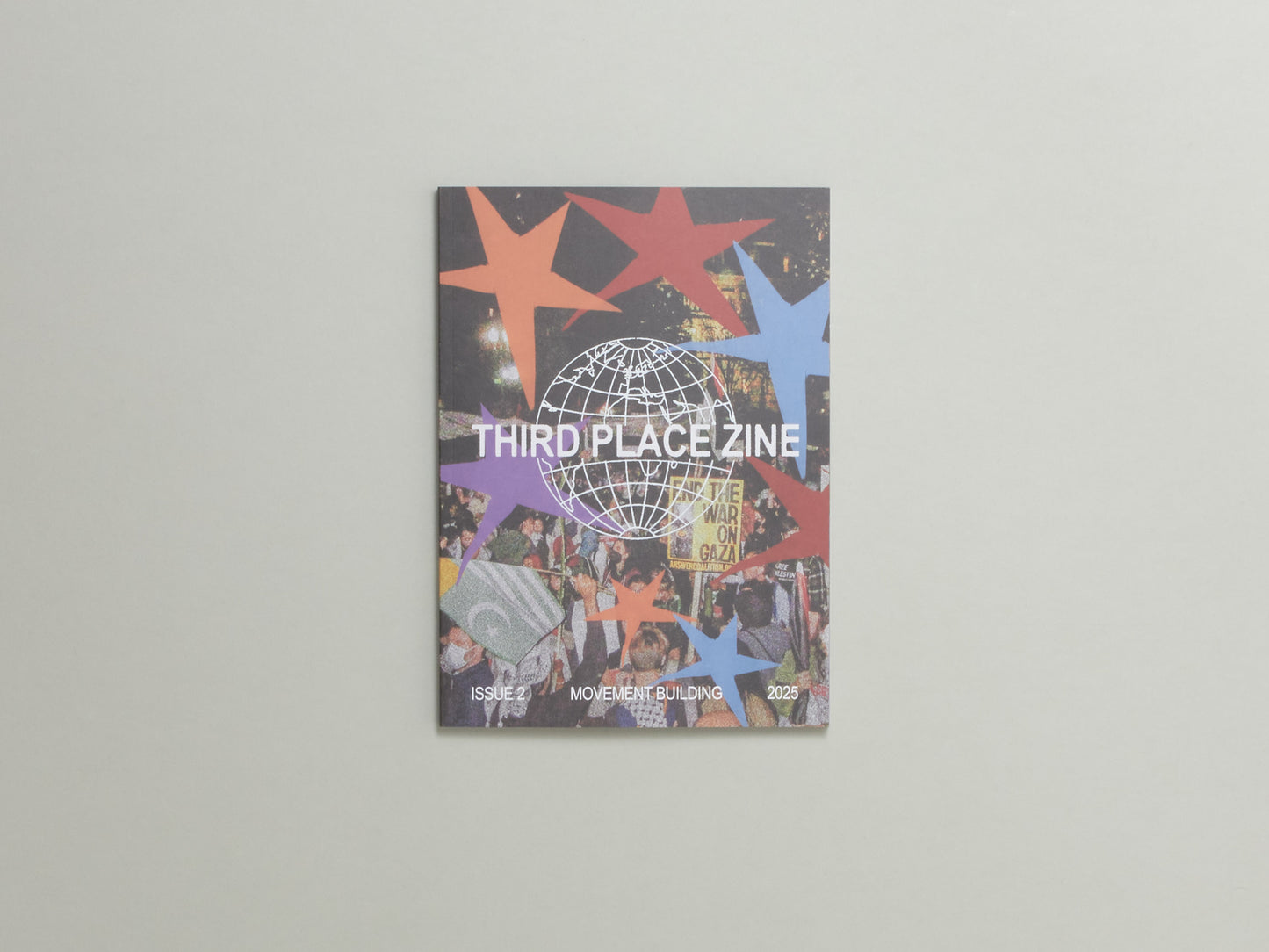 Third Place Zine: Issue 02 Movement Building