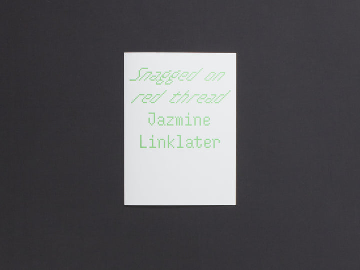 Jazmine Linklater, Snagged on red thread