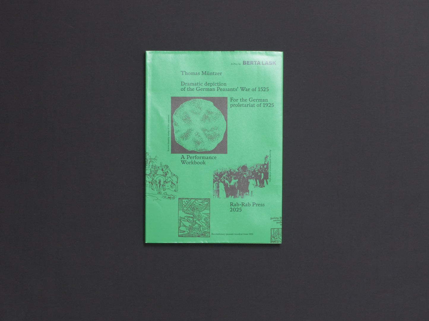 Thomas Müntzer. Play + Commentaries (in two vols)